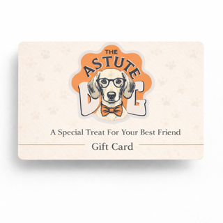 The Astute Dog Gift Card